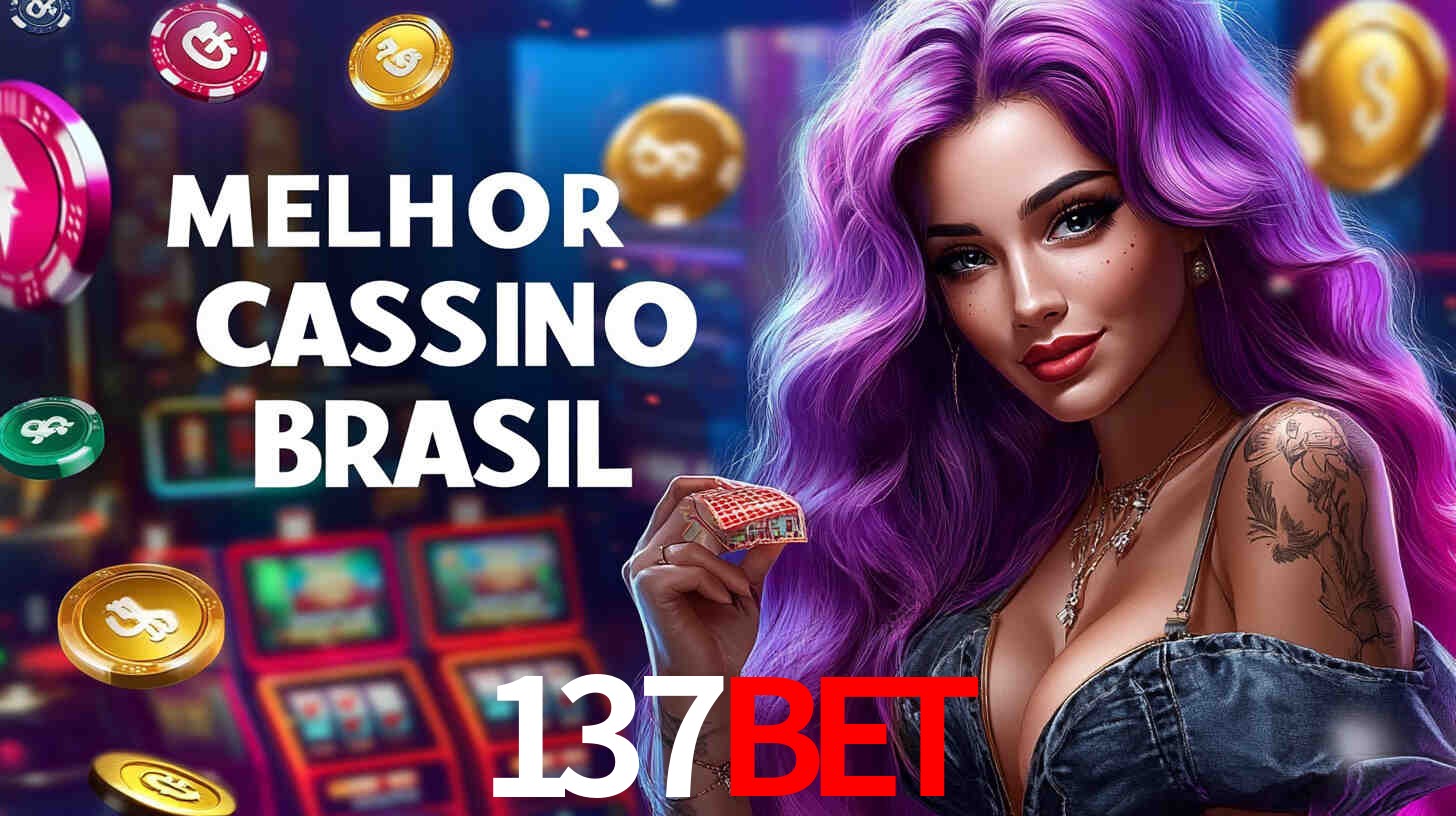 A Experiência Imersiva dos Cassinos Ao Vivo no 137bet